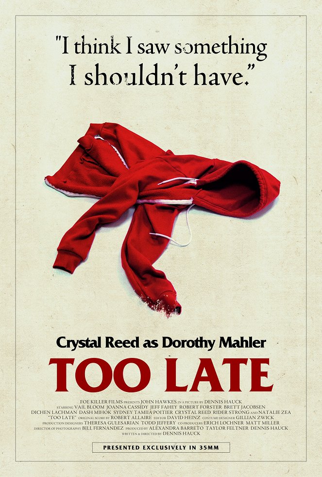 Too Late - Posters