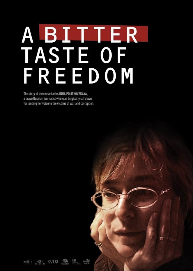 A Bitter Taste of Freedom - Affiches