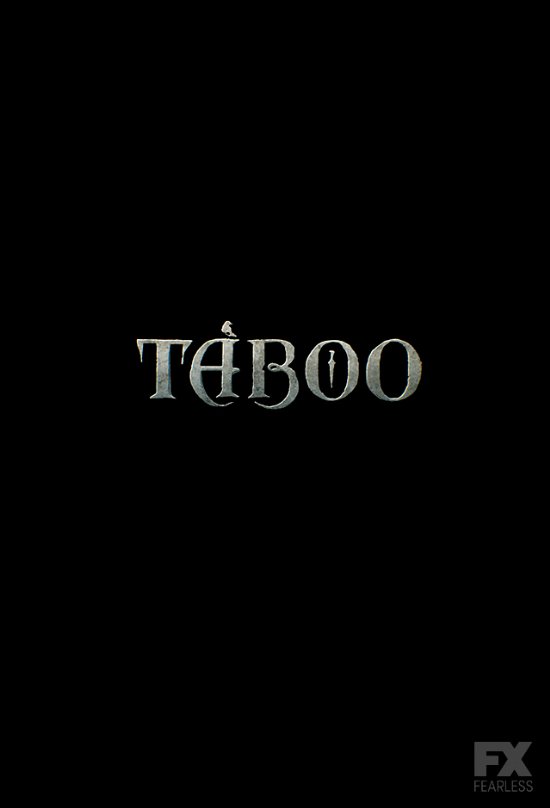 Taboo - Taboo - Season 1 - Carteles