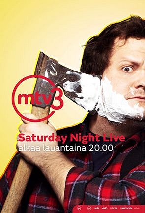 Saturday Night Live Suomi - Plagáty