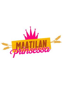 Maatilan prinsessa - Plakáty