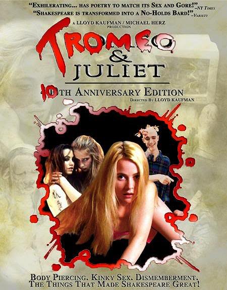 Tromeo and Juliet - Plakátok
