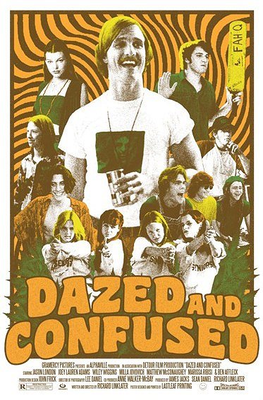 Dazed and Confused - Plakate