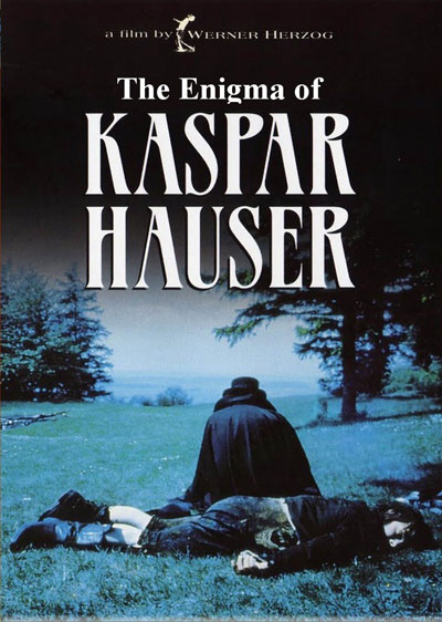 Kaspar Hauser - Jeder für sich und Gott gegen alle - Posters
