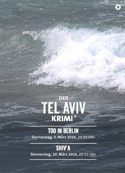 Der Tel-Aviv-Krimi - Tod in Berlin - Julisteet