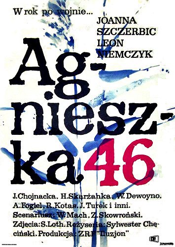 Agnieszka 46 - Plakátok