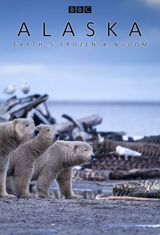 Alaska: Earth's Frozen Kingdom - Carteles