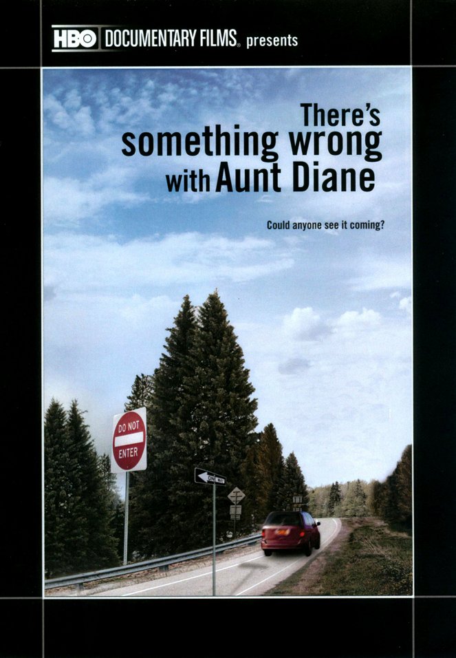 There's Something Wrong with Aunt Diane - Julisteet