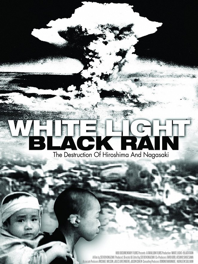 Bílé světlo/Černý déšť: Zničení Hirošimy a Nagasaki - Plakáty