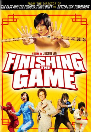 Finishing the Game : The Search for a New Bruce Lee - Affiches