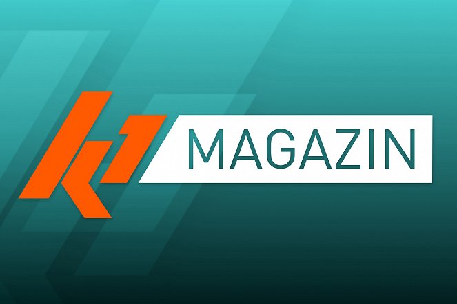 K1 Magazin - Fakten, die bewegen - Cartazes