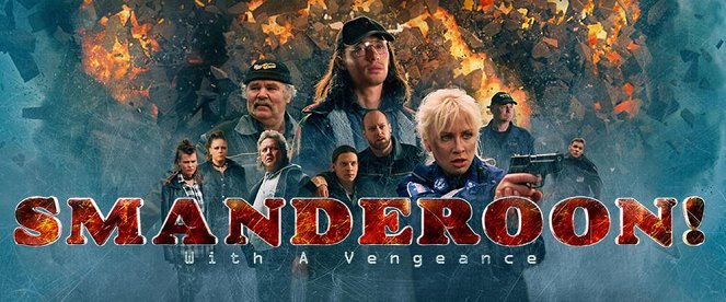 Smanderoon: With a Vengeance - Plakáty
