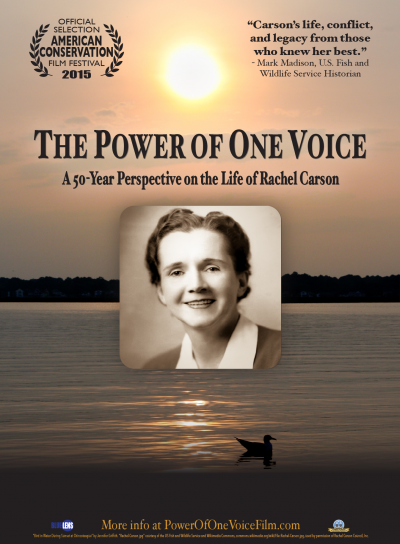 The Power of One Voice: A 50-Year Perspective on the Life of Rachel Carson - Cartazes