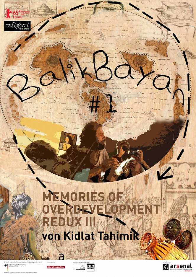 Balikbayan #1 Memories of Overdevelopment Redux III - Plakate