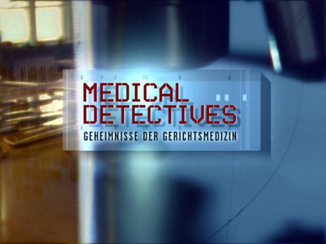 Medical Detectives - Geheimnisse der Gerichtsmedizin - Plakate