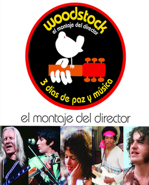 Woodstock: 3 días de paz y música - Carteles