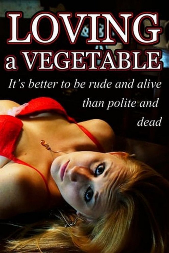 Loving a Vegetable - Plakate