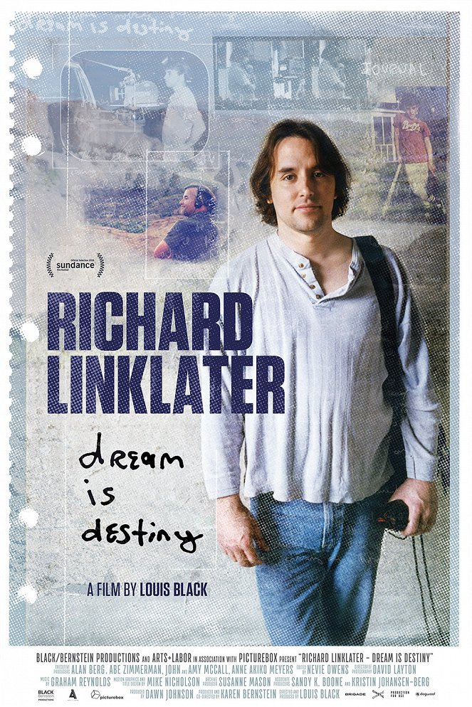 Richard Linklater: Dream Is Destiny - Julisteet
