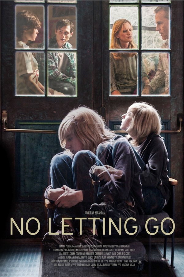No Letting Go - Affiches