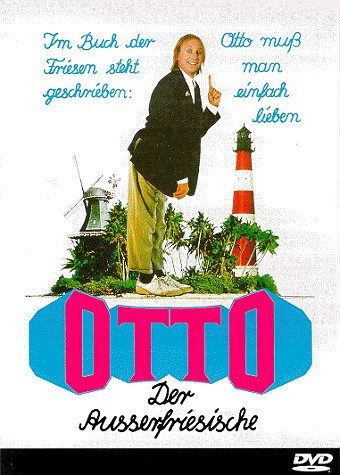 Otto - Der Außerfriesische - Plakate