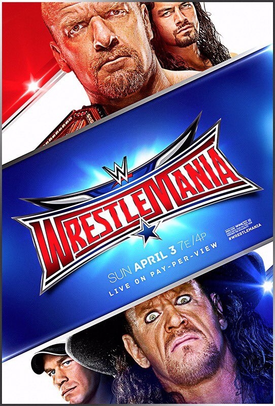 WrestleMania 32 - Plakate