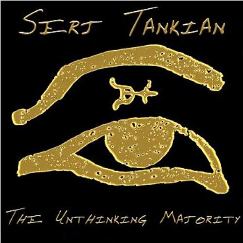 Serj Tankian - The Unthinking Majority - Affiches