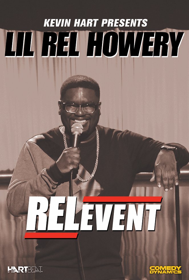 Kevin Hart Presents Lil' Rel: RELevent - Posters