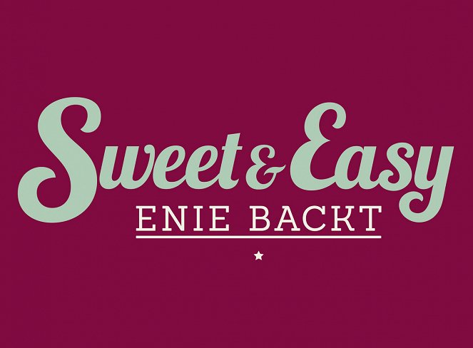 Sweet & Easy - Enie backt - Julisteet