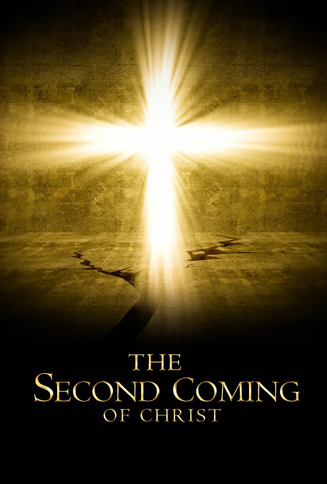The Second Coming of Christ - Carteles