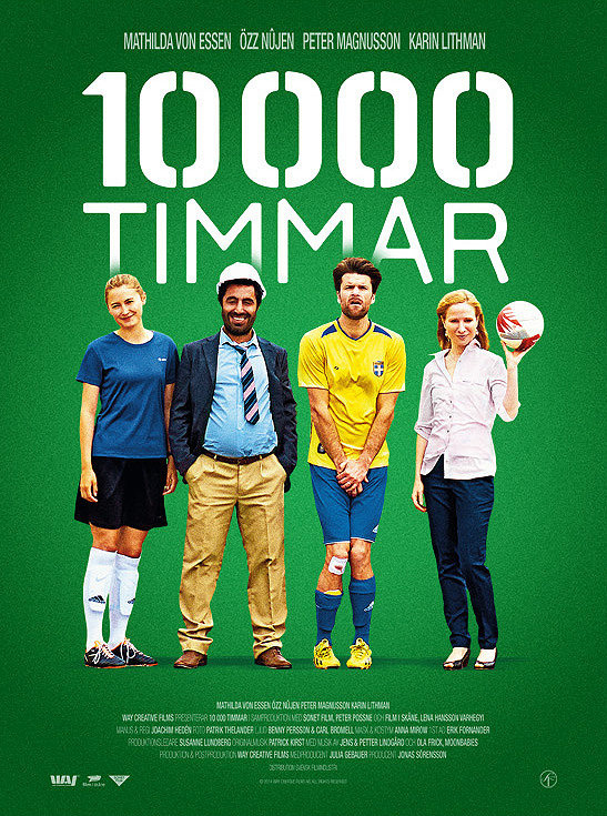 10 000 timmar - Plakátok