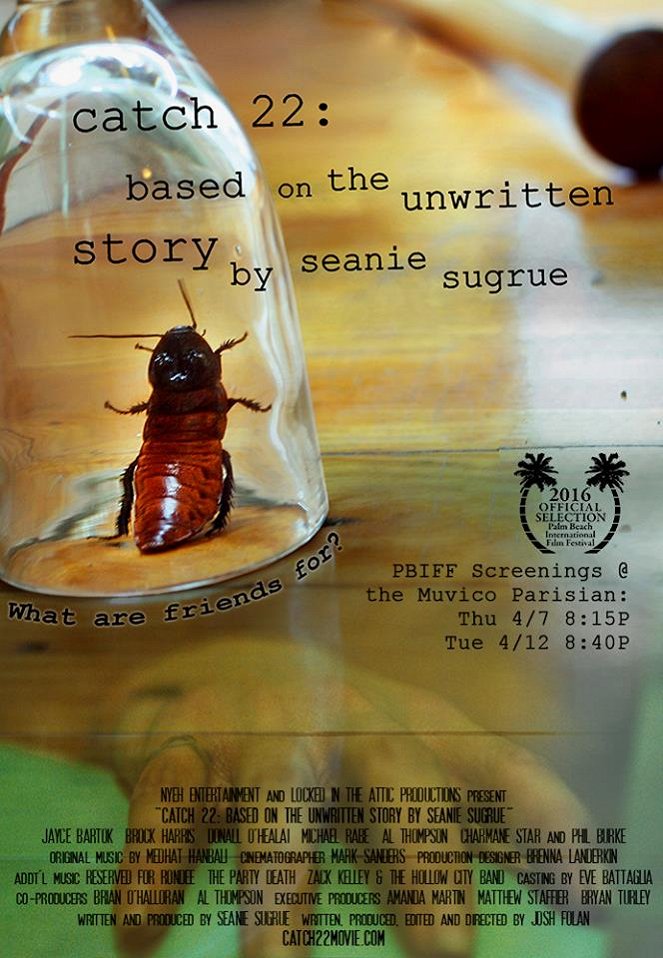 Catch 22: Based on the Unwritten Story by Seanie Sugrue - Plakátok