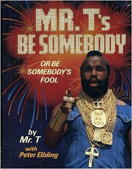 Be Somebody or Be Somebody's Fool! - Plakaty