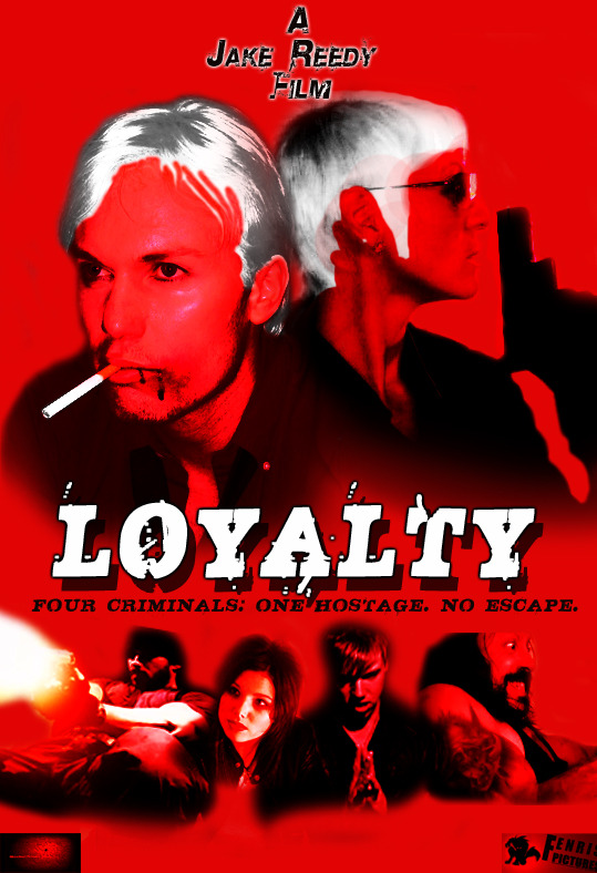 Loyalty - Plakáty