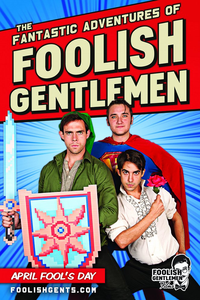 The Fantastic Adventures of Foolish Gentlemen - Plakate