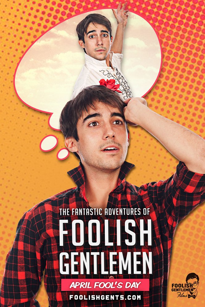 The Fantastic Adventures of Foolish Gentlemen - Plakaty