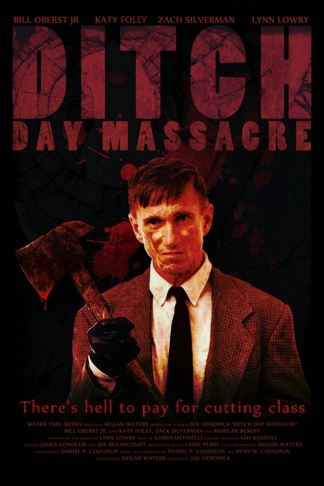 Ditch Day Massacre - Plakate