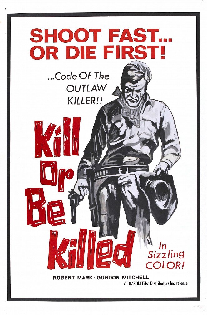 Kill or Be Killed - Posters