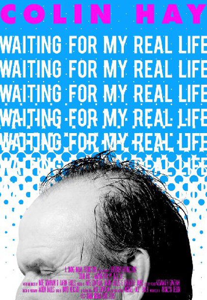 Colin Hay - Waiting For My Real Life - Plagáty