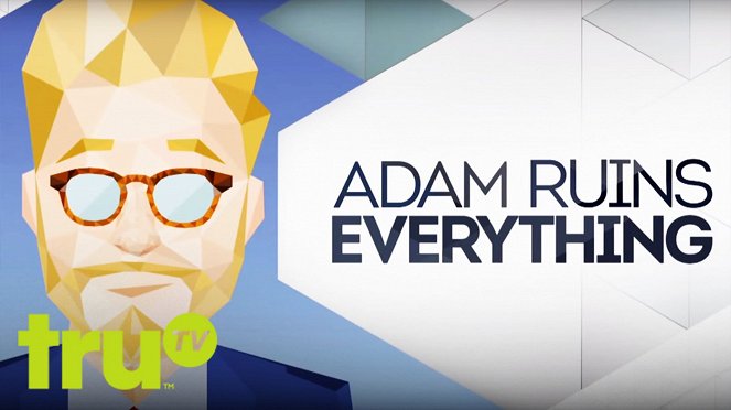 Adam Ruins Everything - Carteles