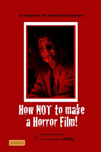 How NOT to Make a Horror Film - Posters