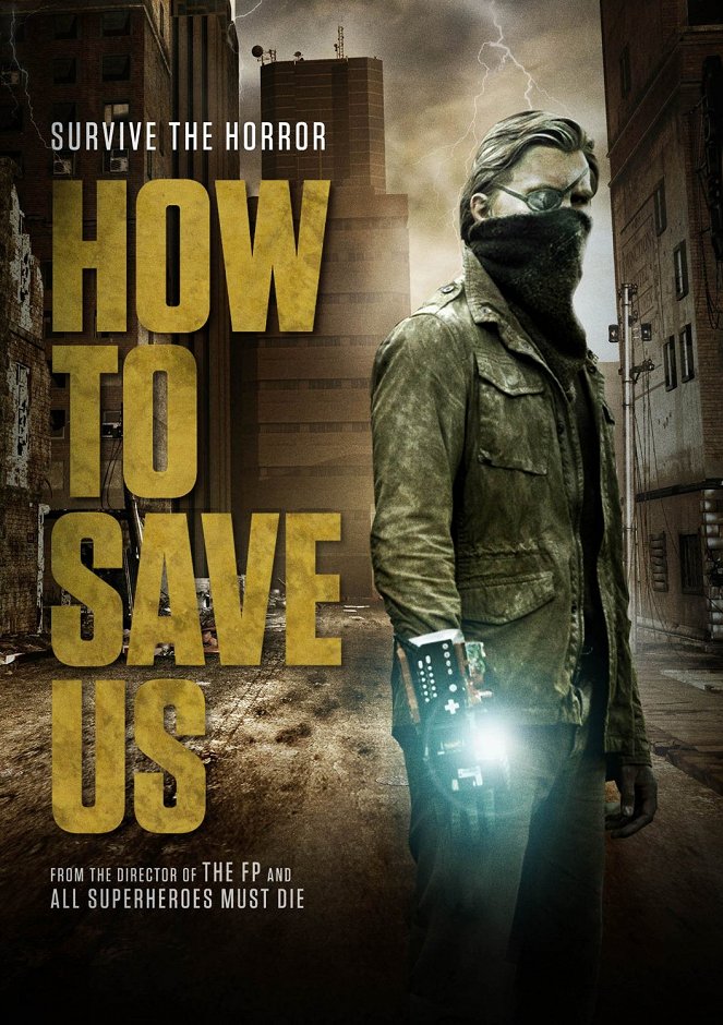 How to Save Us - Posters
