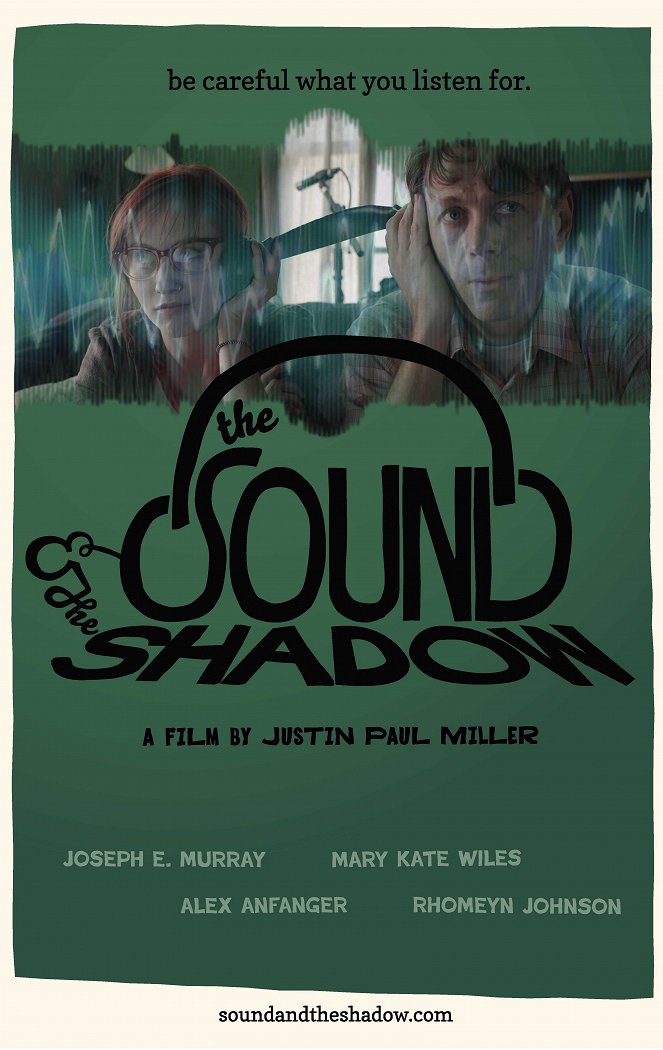 The Sound and the Shadow - Julisteet