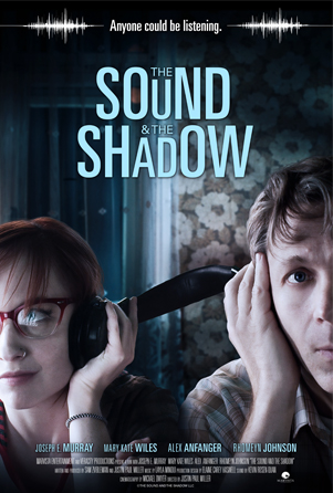 The Sound and the Shadow - Plakáty