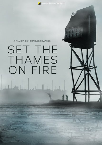 Set the Thames on Fire - Cartazes