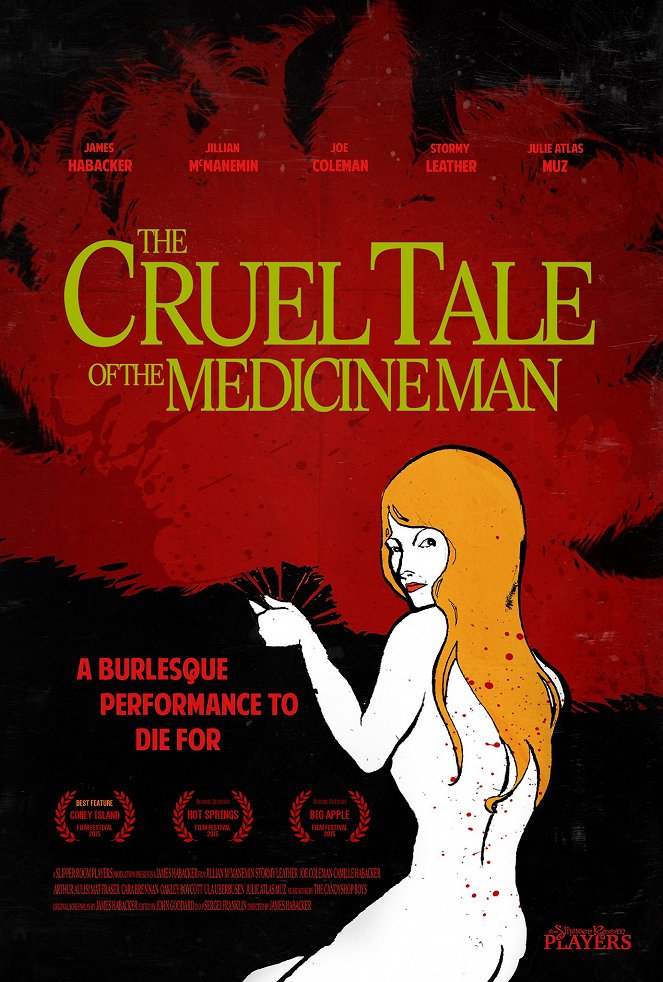 The Cruel Tale of the Medicine Man - Carteles