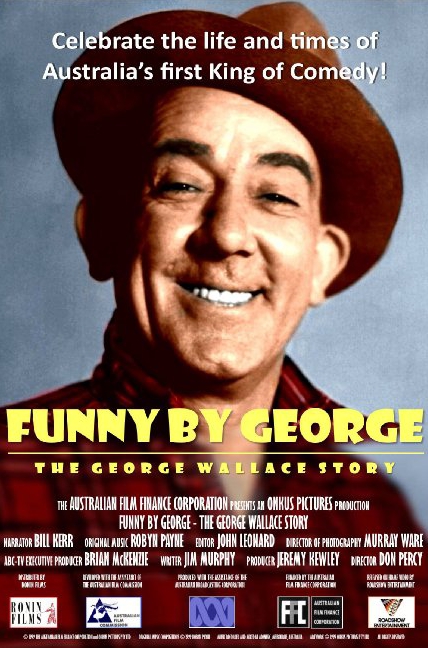 Funny by George: The George Wallace Story - Carteles