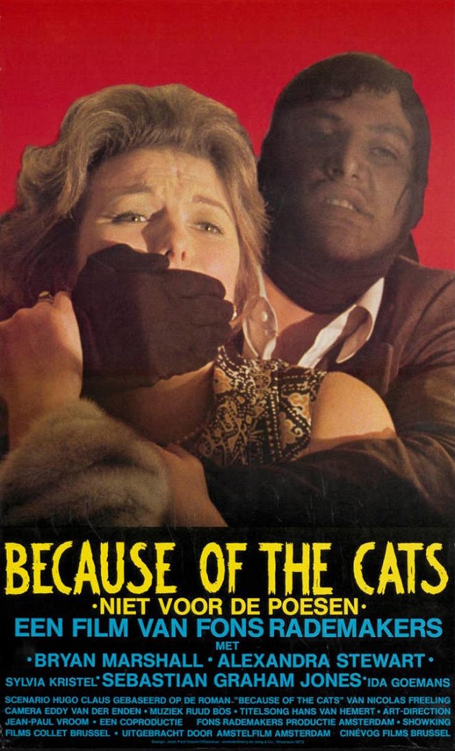 Because of the Cats (Niet voor de poezen) - Cartazes