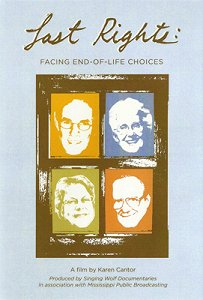 Last Rights: Facing End-of-Life Choices - Plakate