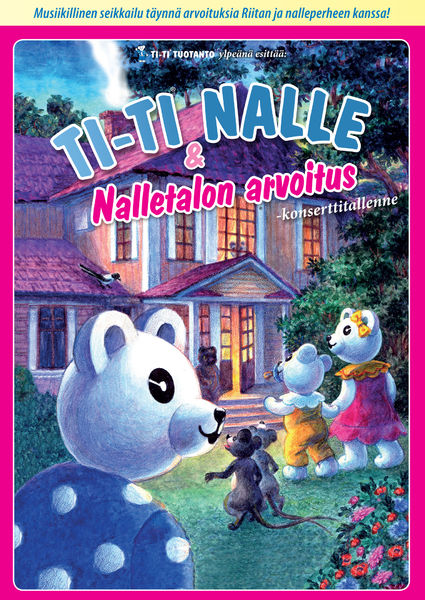Ti-Ti Nalle & Nalletalon arvoitus - Plakate