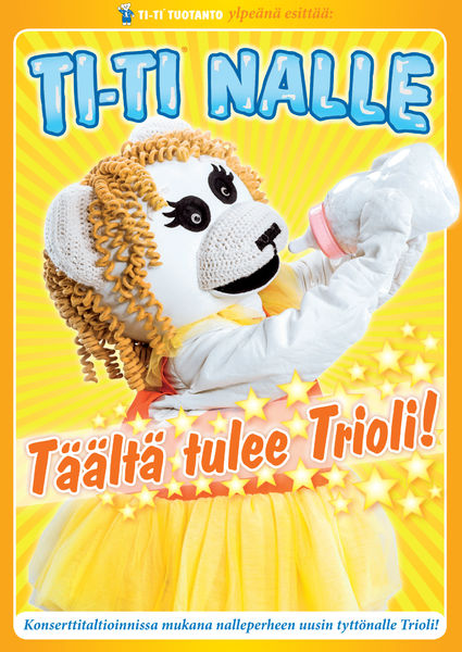 Ti-Ti Nalle: Täältä tulee Trioli! - Plakate